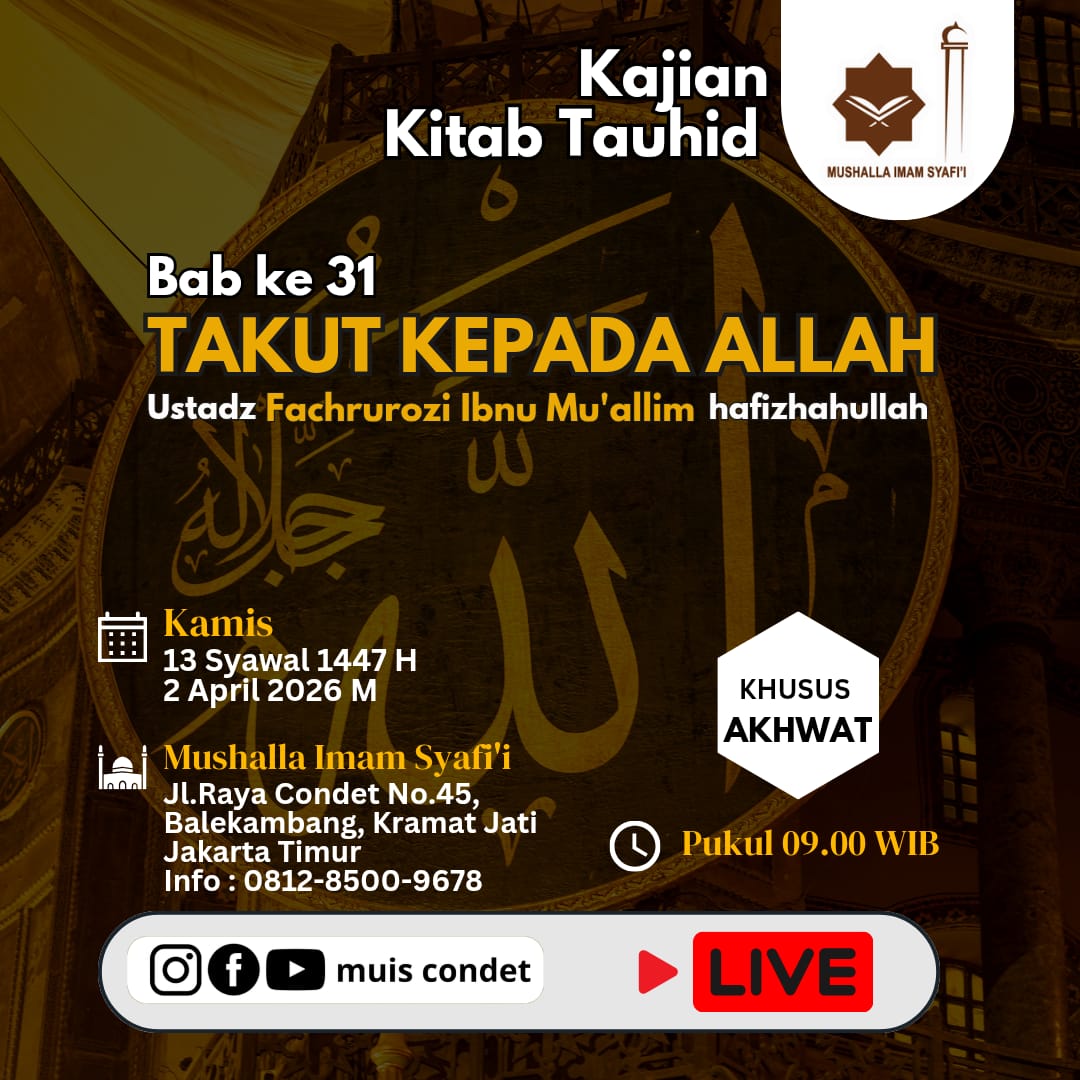 Kitab Tauhid* Pembahasan : Bab 31  Takut Kepada Allah